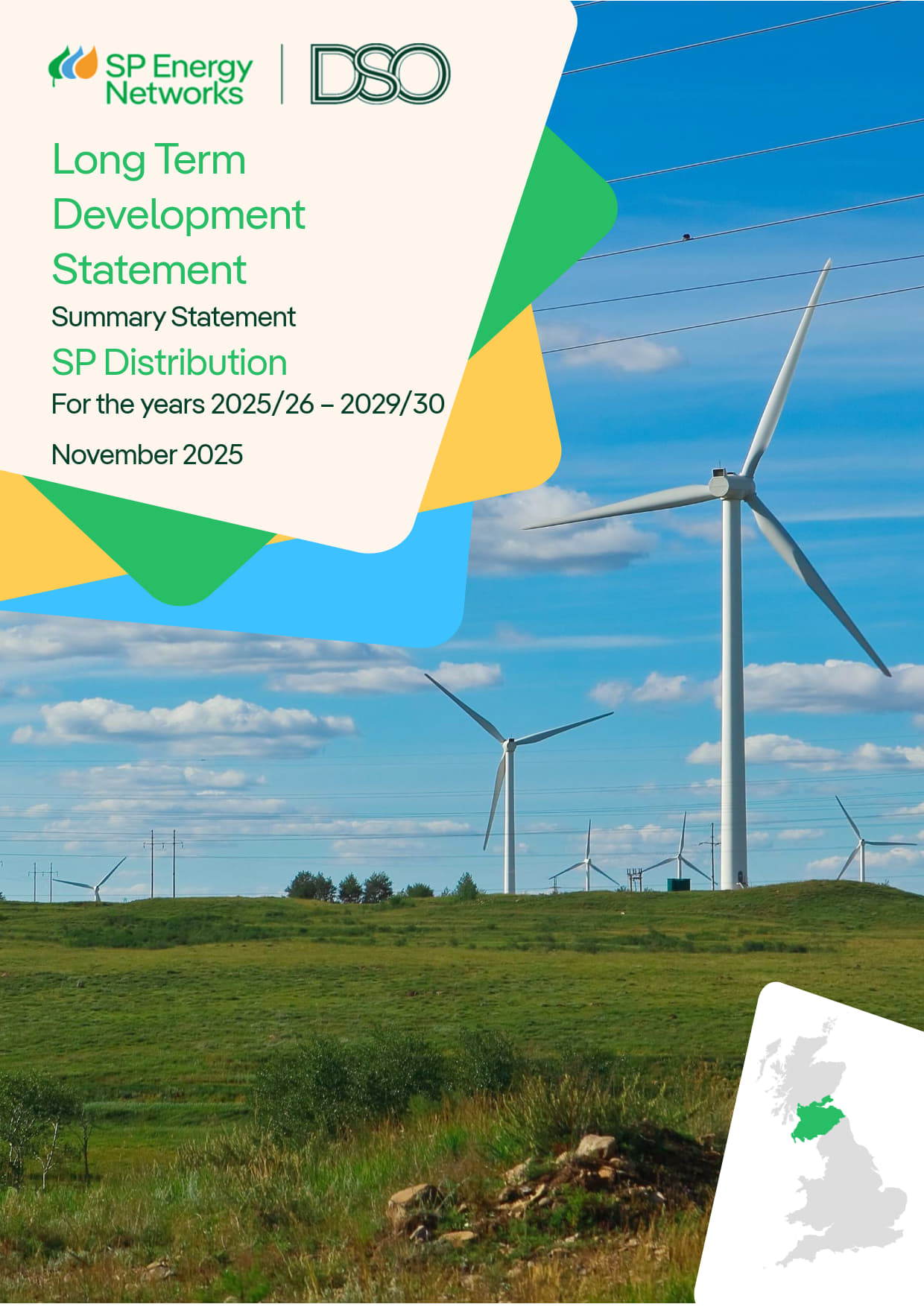 Click to View: SP Energy Networks | DSO, Long Term Development Statement, Summary Statement. SP Distribution - For years 2024/25 to 2028/29, November 2024